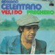 ADRIANO CELENTANO - Yes, I do   ***Aut - Press***